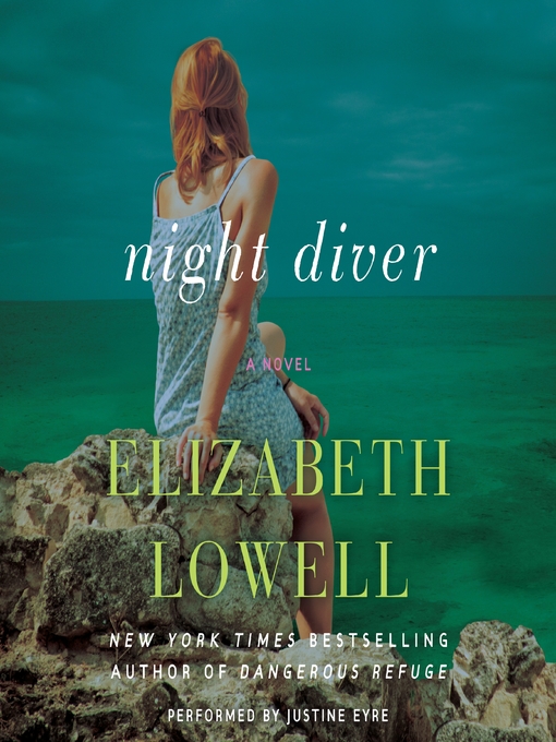Title details for Night Diver by Elizabeth Lowell - Wait list
